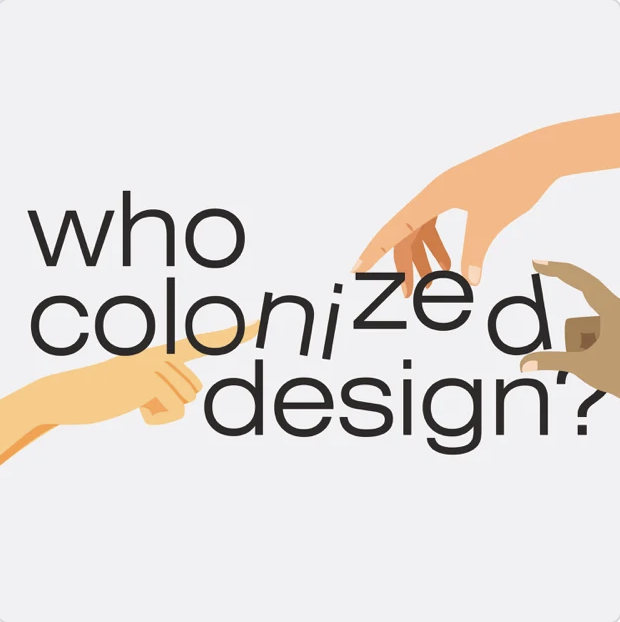 Who Colonized Design? artwork